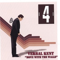 Move With the Walls - Verbal Kent