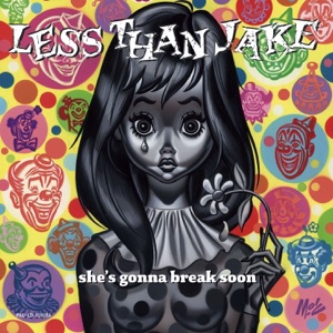 She's Gonna Break Soon (Radio Edit) [W/O Horns] - Single