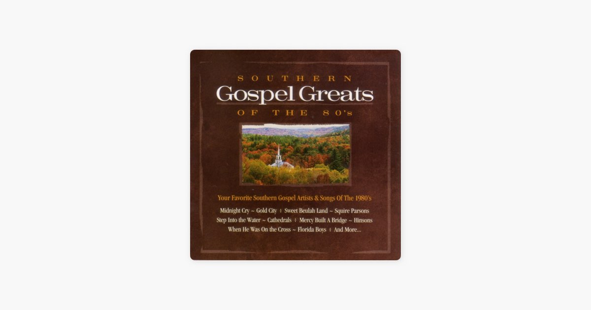 ‎Sweet Beulah Land Song by Squire Parsons Apple Music