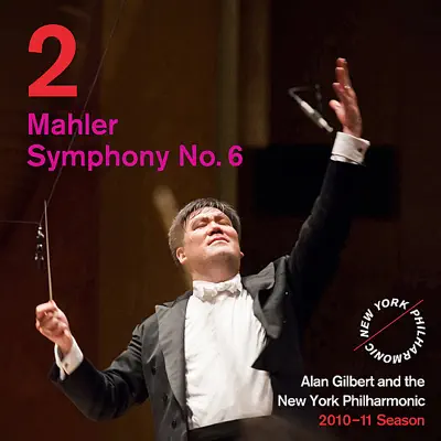 Mahler: Symphony No. 6 - New York Philharmonic