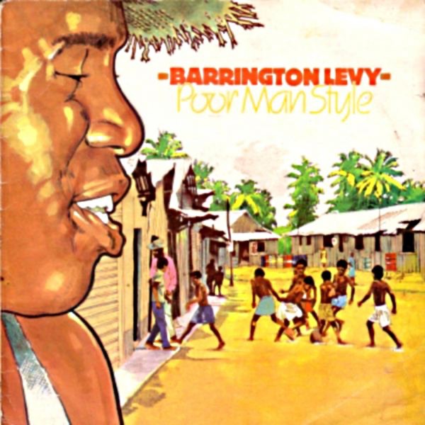Обложка альбома «Poor Man Style» — Barrington Levy
