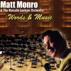 Words and Music - Matt Monro