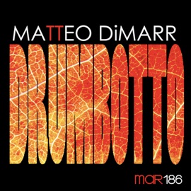 Drumbotto (Original Version) Matteo DiMarr