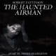The Haunted Airman Soundtrack