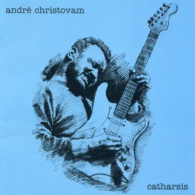 Catharsis - André Christovam Catharsis - André Christovam