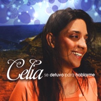 Se Detuvo Para Hablarme - Celia