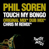 Touch My Bongo - Single - Phil Soren