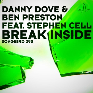Break Inside (feat. Stephan Cell) - Single