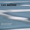 Marie Normand Comme deux gouttes d’eau Les salines
