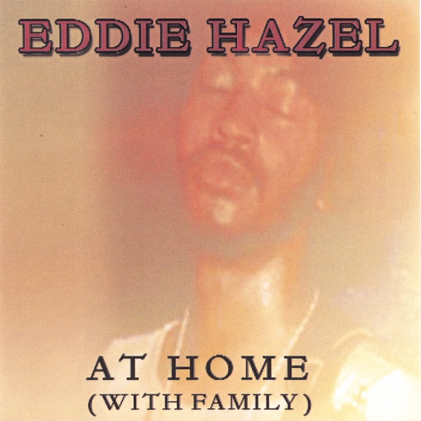 Обложка альбома «AT HOME» — Eddie Hazel