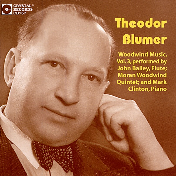 Обложка альбома «Theodor Blumer: Woodwind Music, Vol. 3» — Moran Woodwind Quintet, John Bailey, William McMullen, Diane Barger, Albie Micklich, Allen French & Mark Clinton