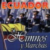 Ecuador. Himnos y Marchas