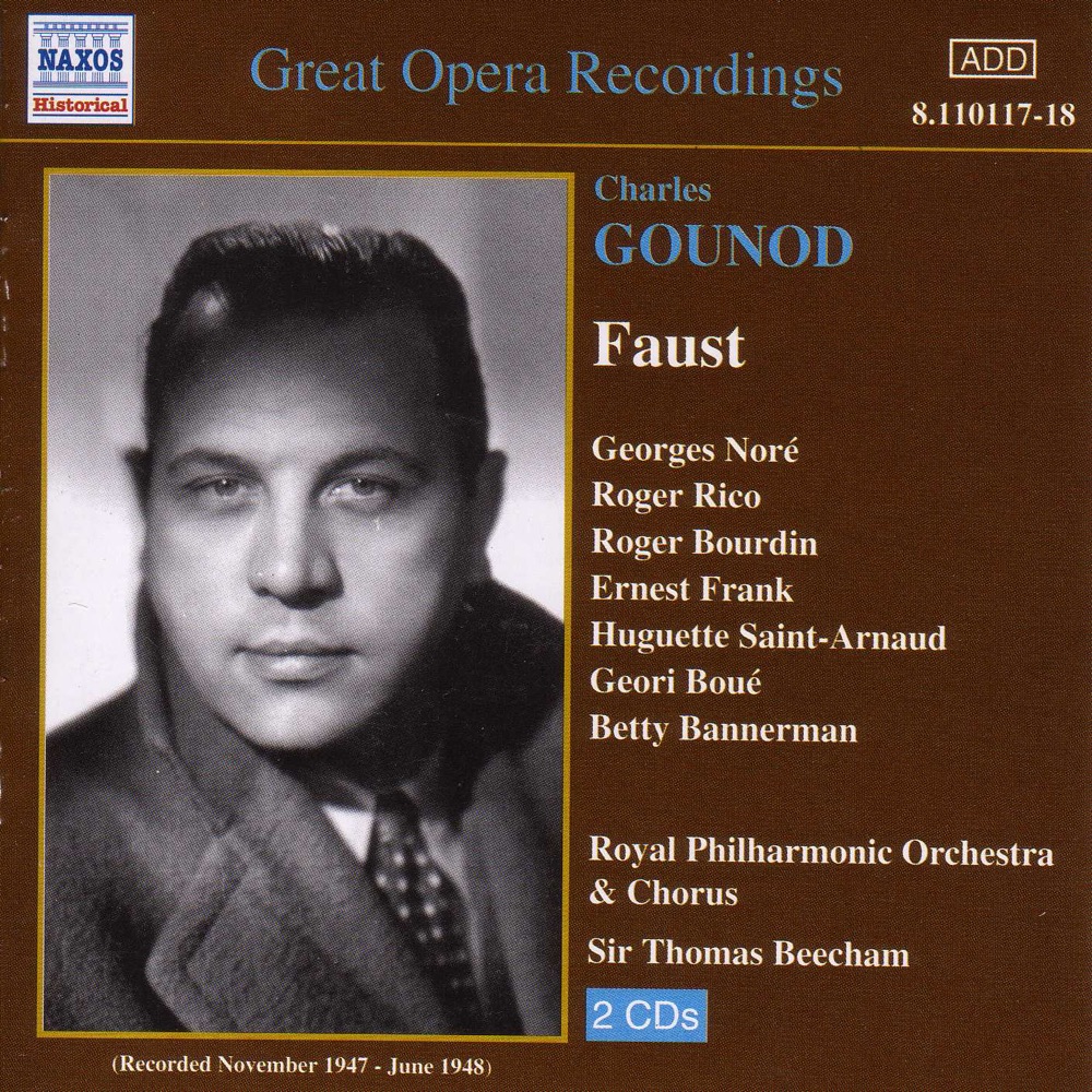 Обложка альбома «Gounod: Faust (Recorded in 1947-1948)» — Roger Bourdin, Roger Rico, Royal Philharmonic Orchestra & Sir Thomas Beecham
