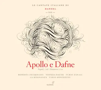 Apollo e Dafne, HWV 122: Aria: Pende il ben dell'universo (The Well-Being of the Universe) [Apollo] by Thomas Bauer, Fabio Bonizzoni, Roberta Invernizzi & La Risonanza song reviws