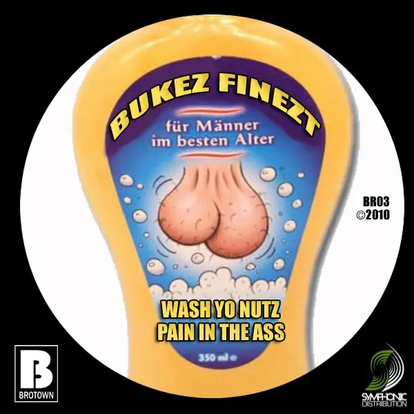 Wash Yo Nutz (Original Mix) — Bukez Finezt