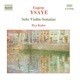 Ysaye E Violin Solo Sonatas Op 27
