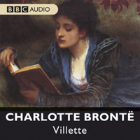 Villette (Dramatised) - Charlotte Brontë Cover Art