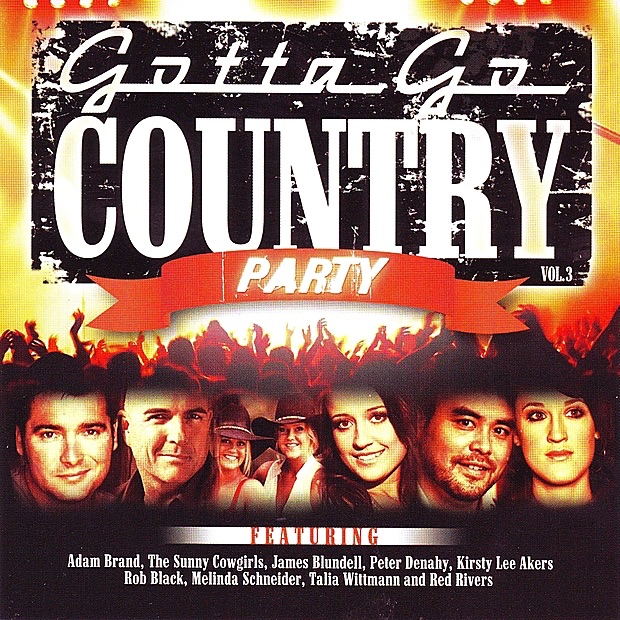 Gotta Go Country, Vol 3: Party