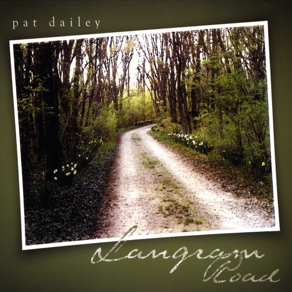 Обложка альбома «Langram Road» — Pat Dailey
