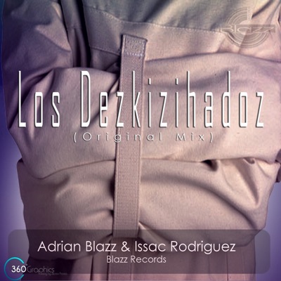 Los Dezkizihadoz - Single