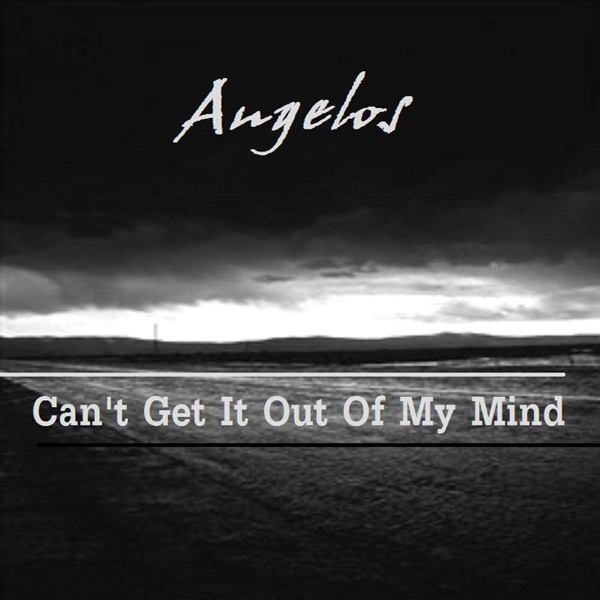 Can't Get It Out Of My Mind
