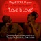 Love Is Love (feat. Maya Azucena) - Mazzi & S.O.U.L. Purpose lyrics