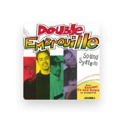 Listen to Double Embrouille, watch music videos, read bio, see tour dates & more!