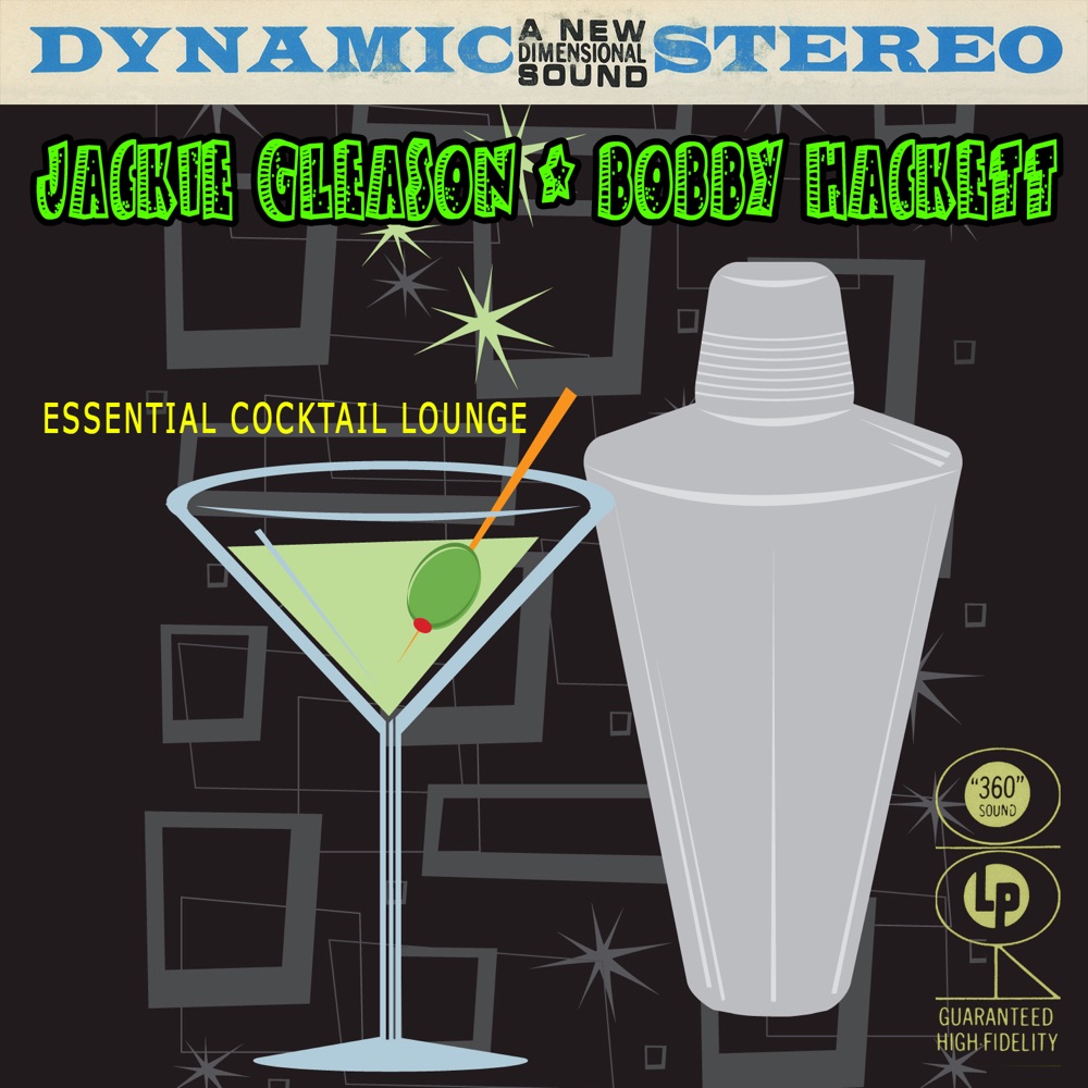Обложка альбома «Essential Cocktail Lounge» — Jackie Gleason & Bobby Hackett