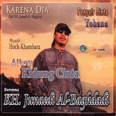 KH Junaedi Al-Baghdadi - Penyair Cinta