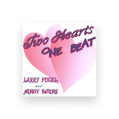 Listen to Larry Fogel and Mindy Burns, watch music videos, read bio, see tour dates & more!