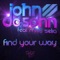 Find Your Way (Alaa Remix) (Alaa Remix) - John De Sohn & Miss Selia lyrics