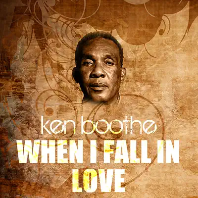 When I Fall In Love - Single - Ken Boothe