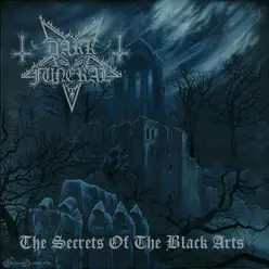 The Secrets of the Black Arts - Dark Funeral The Secrets of the Black Arts - Dark Funeral