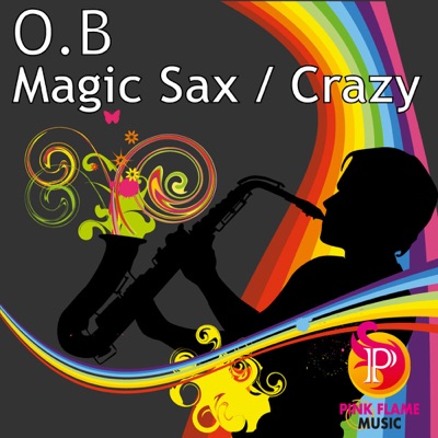 Crazy & Magic Sax - Single