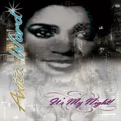 It's My Night - Single - Anita Ward It's My Night - Single - Anita Ward