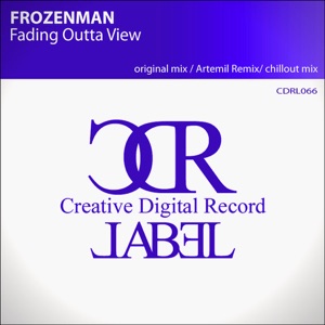 Fading Outta View (Artemil Remix)