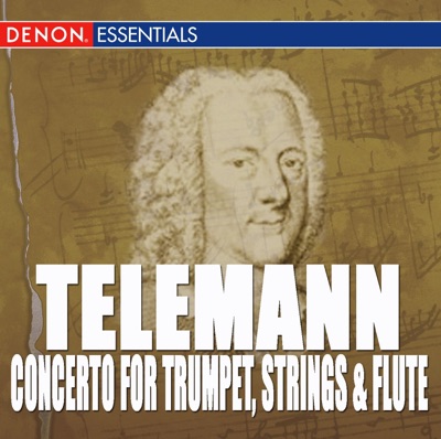 Telemann: Concerto for Trumpet, Strings & B.c. - Sonata In F Major - Concerto for Block Flute, Strings & B.c.