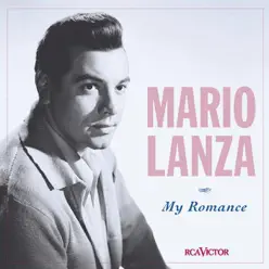 My Romance - Mario Lanza