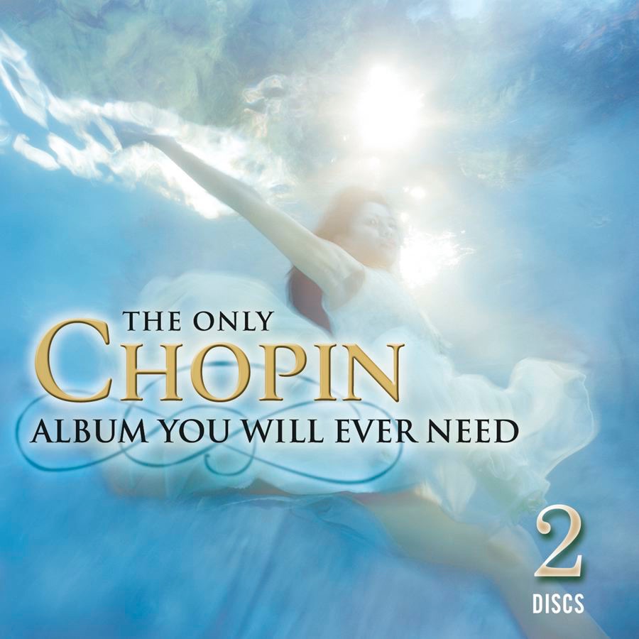 The Only Chopin Album You Will Ever Need