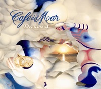 Café del Mar Dreams, Vol. 4 - Café del Mar