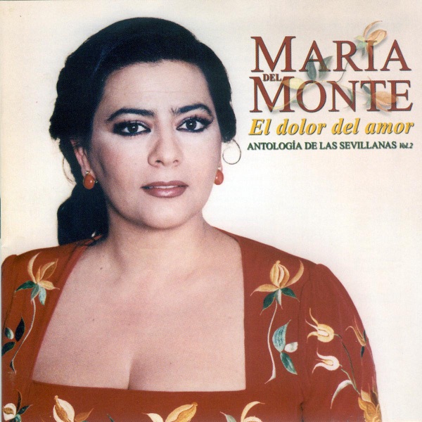 El dolor del amor - Antología de las sevillanas Vol. 2 artwork