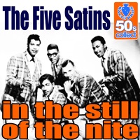 In The Still Of The Nite