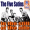 In The Still Of The Nite - The Five Satins lyrics