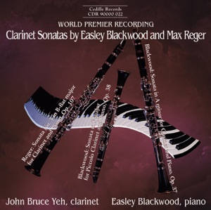 Blackwood - Reger: Clarinet Sonatas