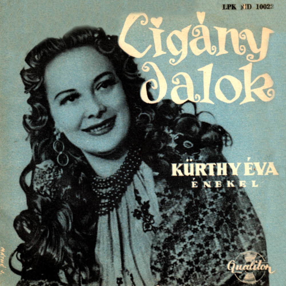 Обложка альбома «Cigány dalok (Hungaroton Classics)» — Éva Kürthy & Miklós Grabócz