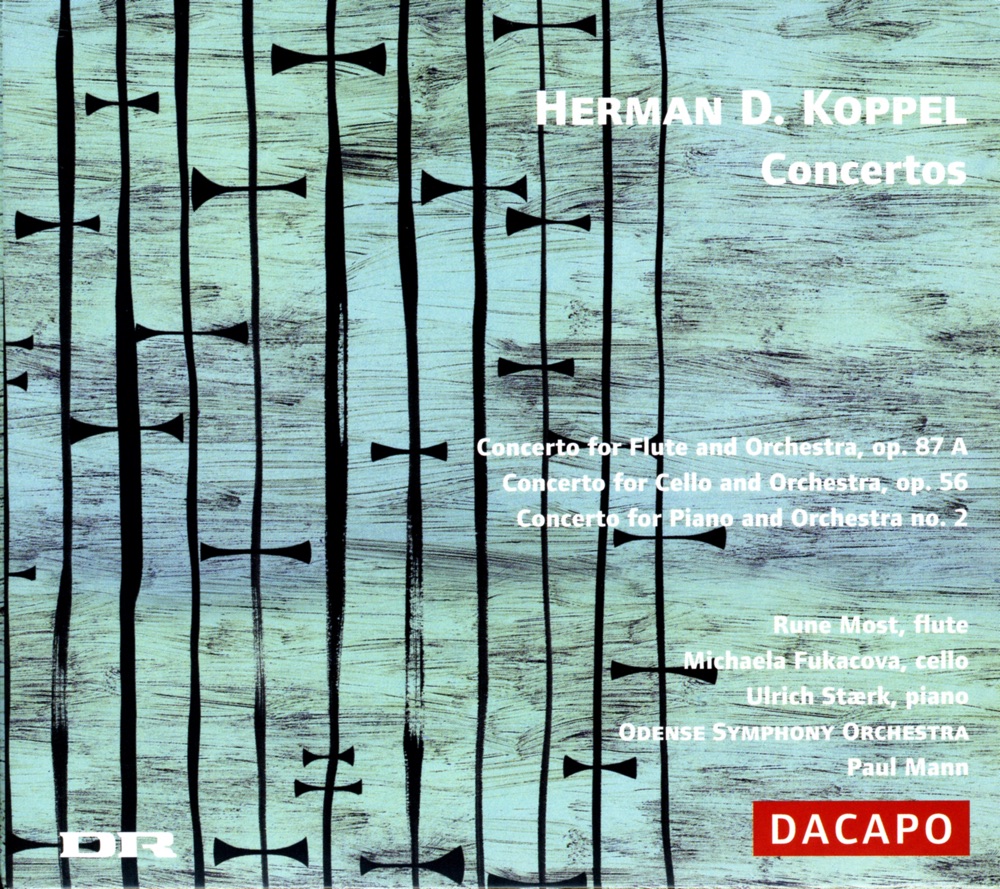 Обложка альбома «Koppel: Flute Concerto - Cello Concerto - Piano Concerto No. 2» — Odense Symphony Orchestra, Rune Most, Paul Mann, Michaela Fukacova & Ulrich Staerk