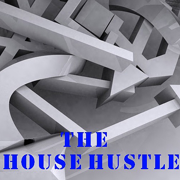 Cover of The House Hustle