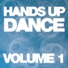 Hands Up Dance, Vol. 1