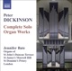 Dickinson Complete Solo Organ Works