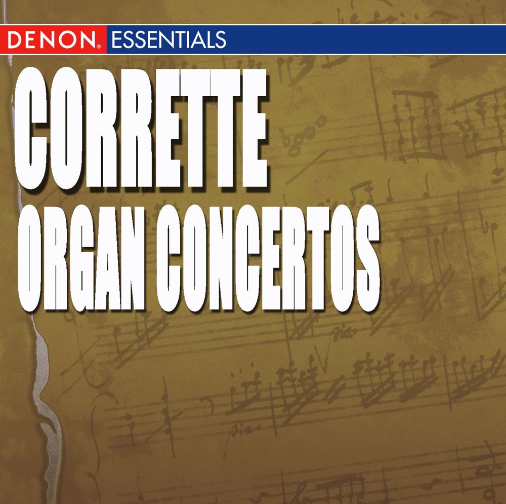 Обложка альбома «Corrette: Six Organ Concertos» — Slowakisches Kammerorchester & Jan Vladimir Michalko